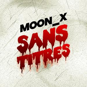 Sans-Titres (Explicit)