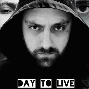 Day To Live (Explicit)