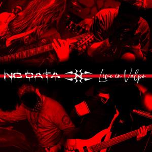 NoData Live in Valpo (Explicit)