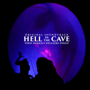 Hell in the Cave (Original Soundtrack)