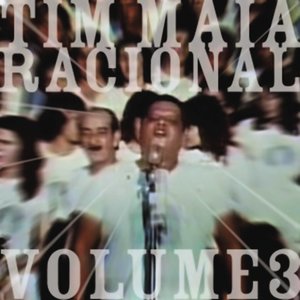 Tim Maia Racional Vol. 3