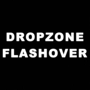Dropzone // Flashover 2021