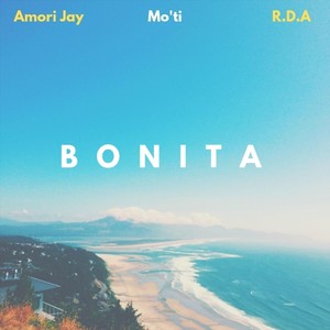 Bonita (feat. Mo'ti & R.D.A)