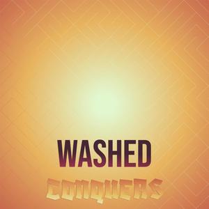 Washed Conquers