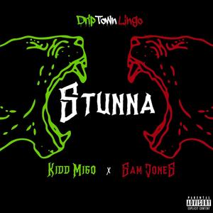 Stunna (feat. $am Jone$)