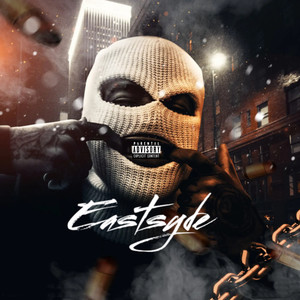 Eastsyde (Explicit)