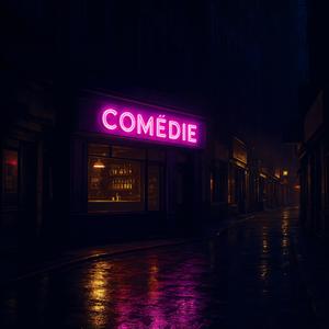 COMÉDIE