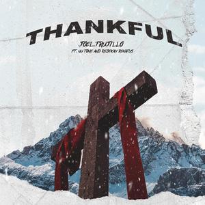 Thankful (feat. Nu Tone & Rebekah Renatus)