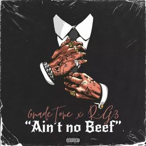 aint no beef (feat. RG3) [Explicit]
