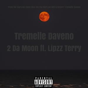 2 Da Moon (Explicit)