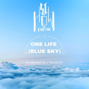 One Life(Blue Sky)