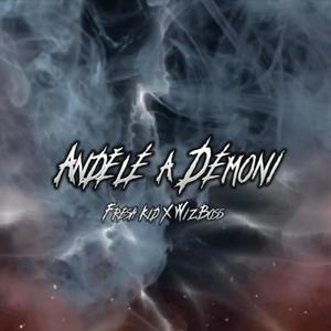 Andělé a Démoni (feat. WizBoss & Fresh Kid) (Explicit)