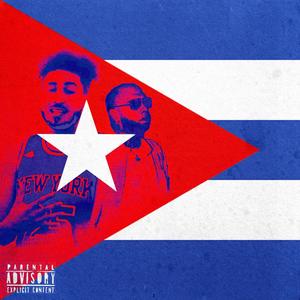 Cuban (feat. Danny Towers) [Explicit]