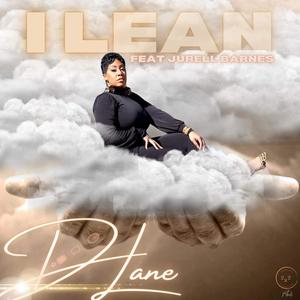I Lean (feat. Jurell Barnes)