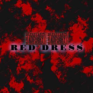 RED DRESS (Explicit)