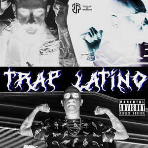 Trap Latino (Explicit)