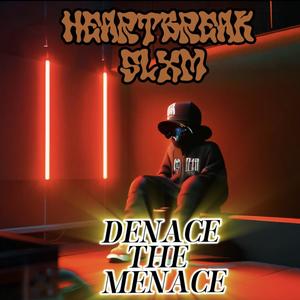 Denace The Menace (Explicit)