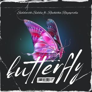 Butterfly Butterfly (feat. Rachitha Rayaprolu)