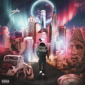 Comune Immortale (Explicit)