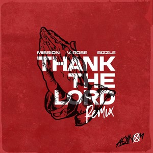 Thank the Lord (Remix)