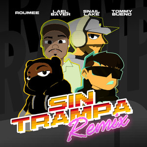 SIN TRAMPA RMX