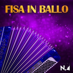 Fisa in ballo, Vol. 4