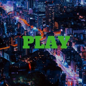 Play (Explicit)