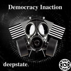 Democracy Inaction