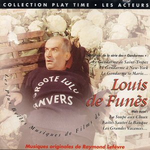 Les Plus Belles Musiques De Films De Louis De Funès