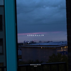 Adrenalin (Explicit)