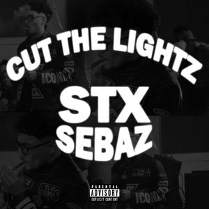 CUT THE LIGHTZ (Explicit)
