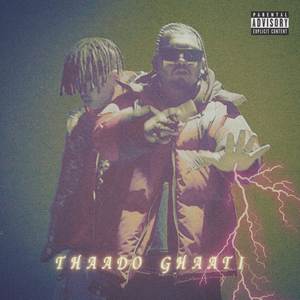 Thaado Ghaati (Explicit)