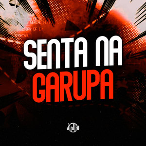 Senta Na Garupa (Explicit)