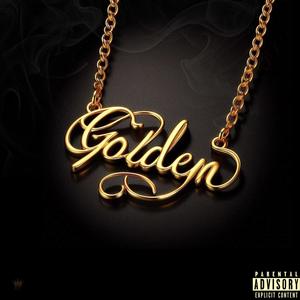 Golden (feat. King Fame, Kai S & Golden Blood Music) [Explicit]