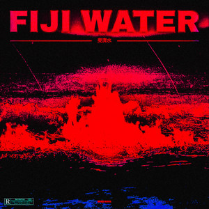 Fiji Water (Explicit)