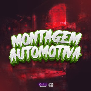 MONTAGEM AUTOMOTIVA (Explicit)