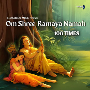 Om Shree Ramaya Namah 108 Times