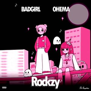 Bad Girl + Ohema (Explicit)