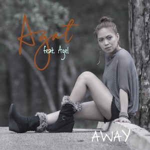 Away (feat. Agel)