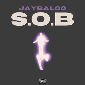 S.O.B (Explicit)
