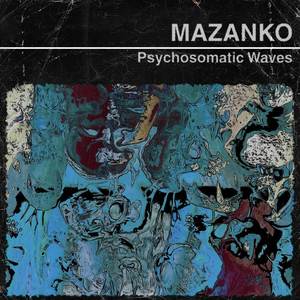 Psychosomatic Waves