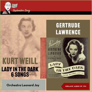 Kurt Weill: Lady in the Dark - 6 Songs (Shellack Album of 1941)