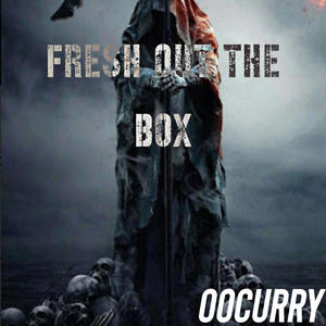 Fresh Out The Box (Explicit)