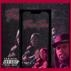 FaceTime (feat. Tima) (Explicit)