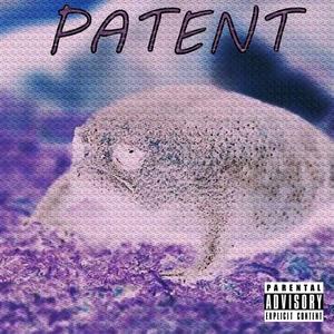 Patent (feat. Harni & Gregor) [Explicit]