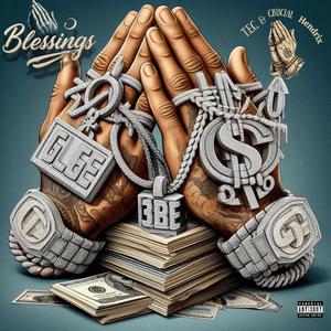 Blessings (feat. Crucial Hendrix) [Explicit]