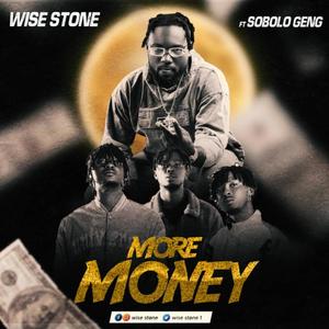 More Money(feat. Sobolo Geng)