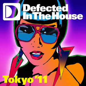 Defected In The House Tokyo '11