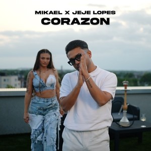 Corazon (Explicit)