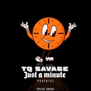 Just a minute (Explicit)